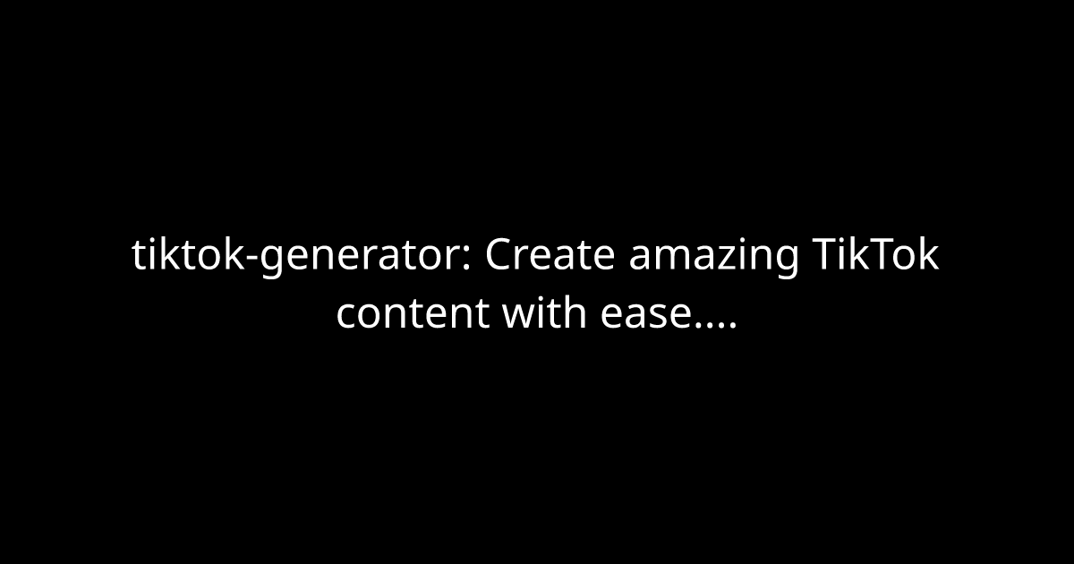 tiktok-generator